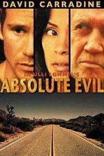 Watch Absolute Evil - Final Exit Solarmovie