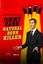 Watch Jimmy Carr: Natural Born Killer Online Solarmovie
