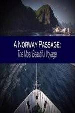 Watch A Norway Passage: The Most Beautiful Voyage Solarmovie