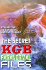Watch The Secret KGB Paranormal Files Solarmovie