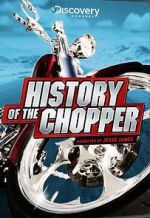 Watch History of the Chopper Solarmovie