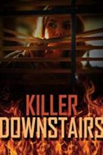 Watch The Killer Downstairs Solarmovie