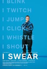 Watch I Swear Solarmovie
