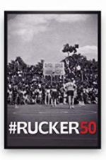 Watch #Rucker50 Solarmovie
