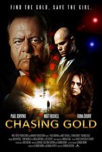 Watch Chasing Gold Solarmovie