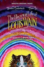 Watch The Electrical Life of Louis Wain Solarmovie