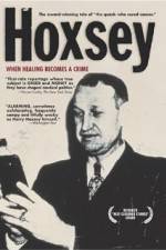 Watch Hoxsey How Healing Becomes a Crime Solarmovie