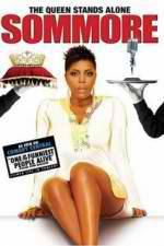 Watch Sommore The Queen Stands Alone Solarmovie