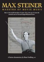 Watch Max Steiner: Maestro of Movie Music Solarmovie