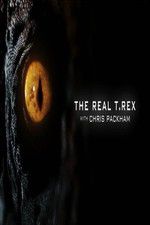 Watch The Real T Rex with Chris Packham Solarmovie