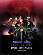 Watch Doctor Who: Lost in the Dark Dimension Solarmovie