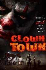 Watch ClownTown Solarmovie