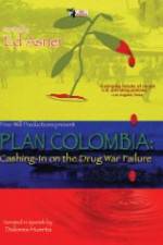 Watch Plan Colombia: Cashing in on the Drug War Failure Solarmovie