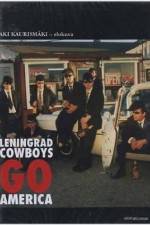 Watch Leningrad Cowboys Go America Solarmovie