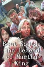 Watch Boat Squad: The Legend of Martha King Solarmovie
