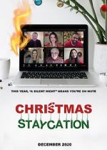 Watch Christmas Staycation Solarmovie