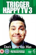Watch Trigger Happy TV: Best of Series 3 Solarmovie