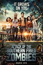Watch Attack of the Southern Fried Zombies Solarmovie