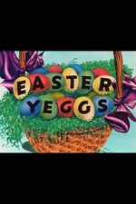 Watch Easter Yeggs (Short 1947) Solarmovie