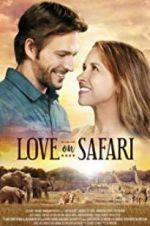 Watch Love on Safari Solarmovie