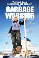 Watch Garbage Warrior Solarmovie