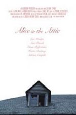 Watch Alice in the Attic Solarmovie