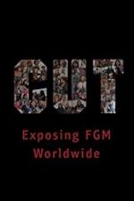 Watch Cut: Exposing FGM Worldwide Solarmovie