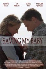 Watch Saving My Baby Solarmovie