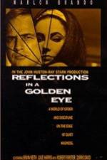 Watch Reflections in a Golden Eye Solarmovie