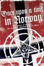 Watch Once Upon a Time in Norway Solarmovie