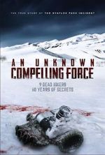 Watch An Unknown Compelling Force Solarmovie
