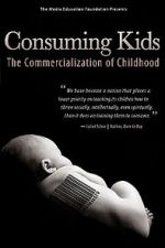 Watch Consuming Kids: The Commercialization of Childhood Solarmovie