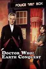 Watch Doctor Who: Earth Conquest - The World Tour Solarmovie