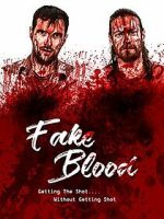 Watch Fake Blood Solarmovie