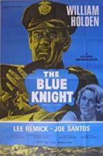 Watch The Blue Knight Solarmovie