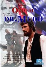 Watch The Ordeal of Dr. Mudd Solarmovie