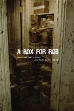 Watch A Box for Rob Solarmovie