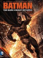 Watch Batman: The Dark Knight Returns, Part 2 Solarmovie