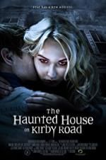Watch The Haunted House on Kirby Road Solarmovie