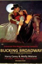 Watch Bucking Broadway Solarmovie