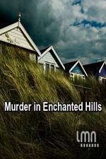 Watch Murder in Enchanted Hills Solarmovie