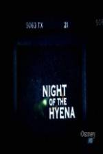 Watch Discovery Channel Night of the Hyena Solarmovie