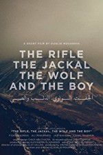 Watch The Rifle, the Jackal, the Wolf and the Boy Solarmovie