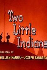 Watch Two Little Indians Solarmovie