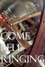 Watch Come Bell Ringing With Charles Hazlewood Solarmovie