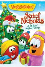 Watch Veggie Tales: Saint Nicholas: A Story of Joyful Giving Solarmovie