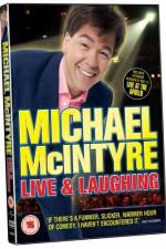Watch Michael McIntyre Live & Laughing Solarmovie