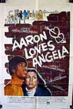 Watch Aaron Loves Angela Solarmovie