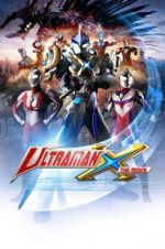 Watch Ultraman X the Movie: Here It Comes! Our Ultraman Solarmovie