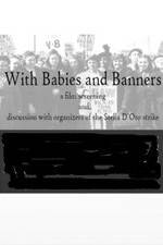 Watch With Babies and Banners: Story of the Women's Emergency Brigade Solarmovie